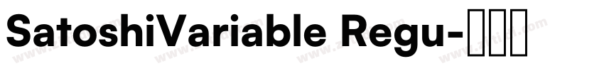 SatoshiVariable Regu字体转换